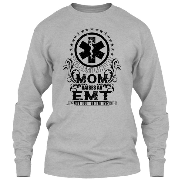 The Best Kind Of Mom T Shirt, Coolest EMT Mom T Shirt