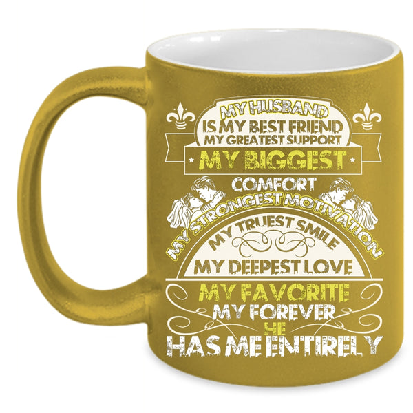 My Husband Is My Best Friend Coffee Mug, My Deepest Love My Favorite Coffee Cup