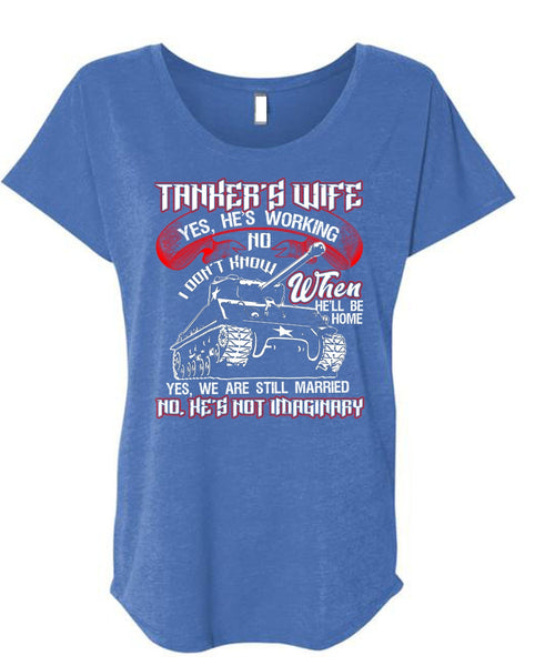 Tanker's Wife T Shirt, We Are Still Married T Shirt, Cool Shirt (Ladies' Triblend Dolman Sleeve)