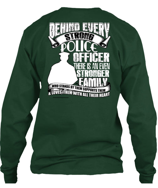Strong Police Officer T Shirt, Stronger Family T Shirt