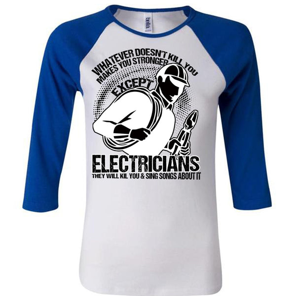 Stronger Except Electricians T Shirt, I Love Electrician T Shirt, Awesome T-Shirts