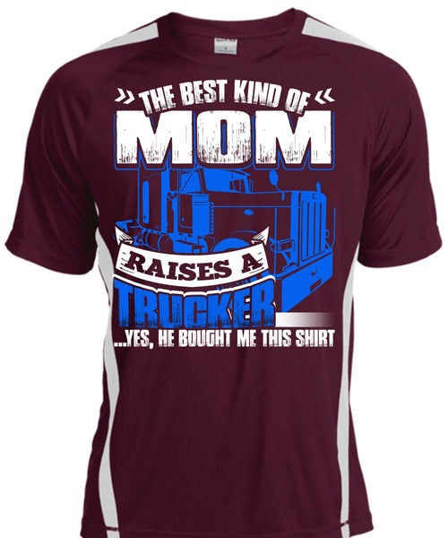 Mom Raises A Trucker T Shirt, Being A Trucker T Shirt, Cool Shirt