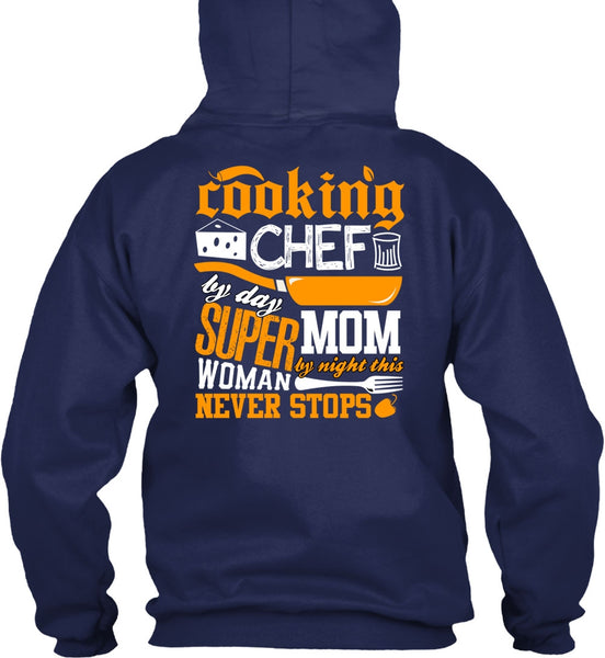 Cooking Chef By Day T Shirt, Mom By Night T Shirt