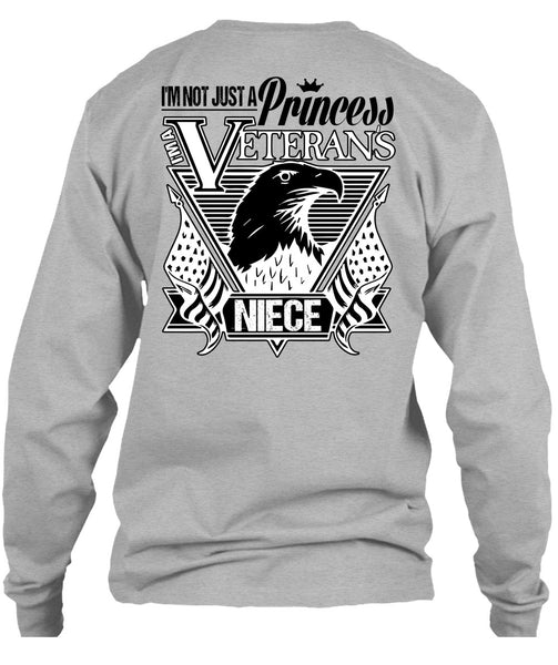 I'm Not Just A Princess Veterans Niece T Shirt, I Love Veteran T Shirt