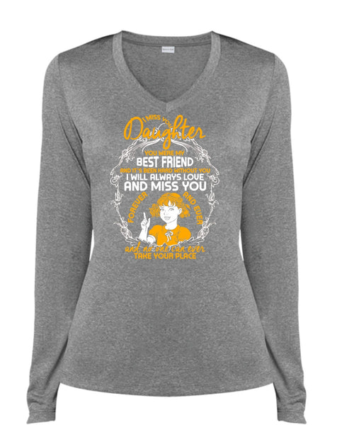 I Miss You Daughter T Shirt, Best Friend T Shirt, Cool Shirt (Ladies LS Heather V-Neck)