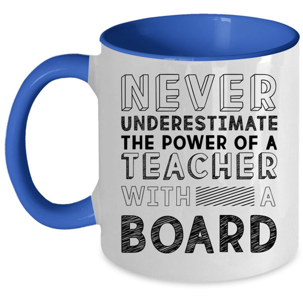 Awesome Teacher Coffee Mug, The Power Of A Teacher With A Board Accent Mug