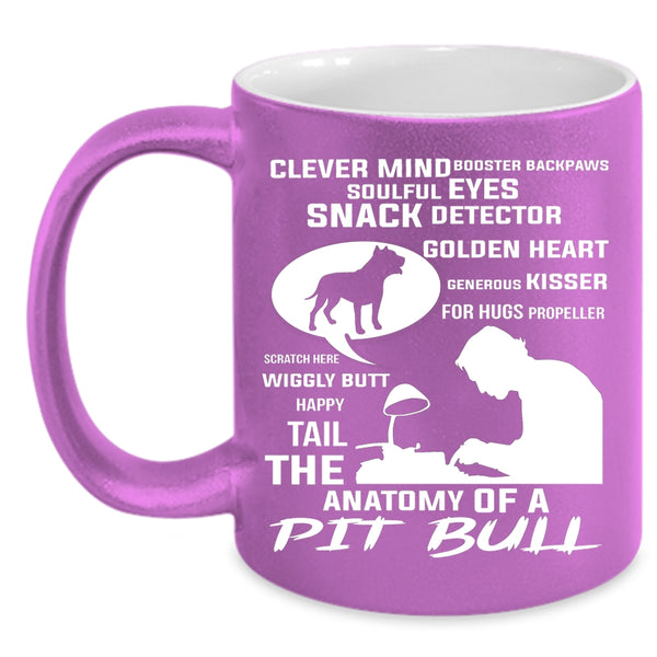 The Anatomy Of A Pit Bull Mug, I Love Dogs Cup