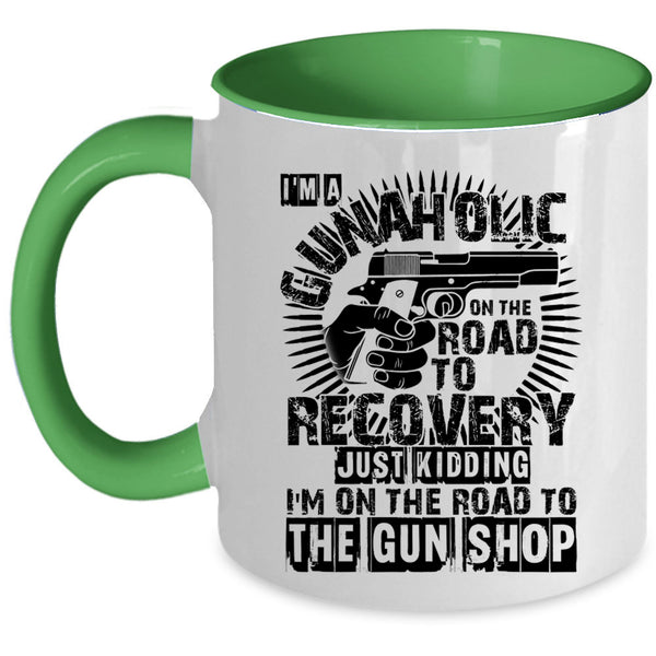 Cool Gift For Gunner Coffee Mug, I'm A Gunaholice Accent Mug