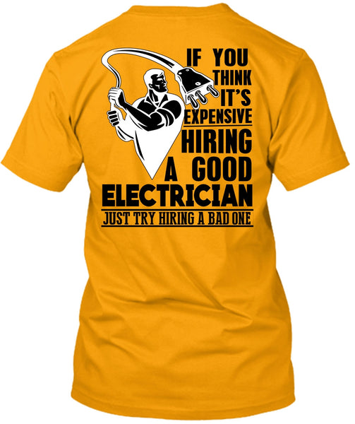 Good Electrician T Shirt, I Love Electrician T Shirt