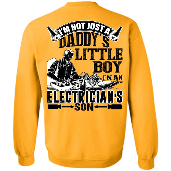 I Love Electrician T Shirt, I'm An Electrician's Son Sweatshirt