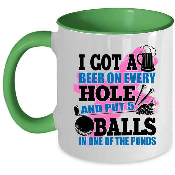 Funny Golf Coffee Mug, I Got A Beer On Every Hole Accent Mug
