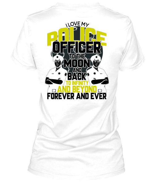 I Love My Police Officer T Shirt, I Love Police T Shirt