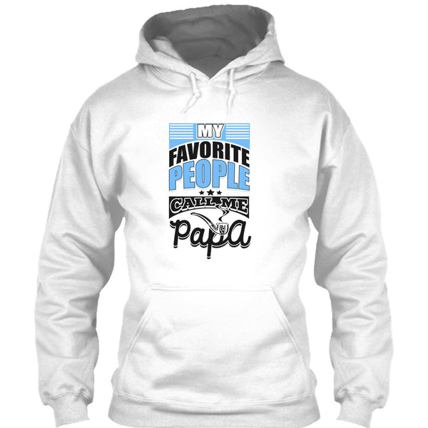 My Favorite People Call Me Papa T Shirt, Father's Day Gift T Shirt