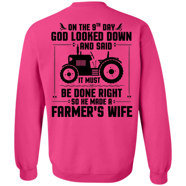 Being A Farmer T Shirt, He Made A Farmer's Wife Sweatshirt