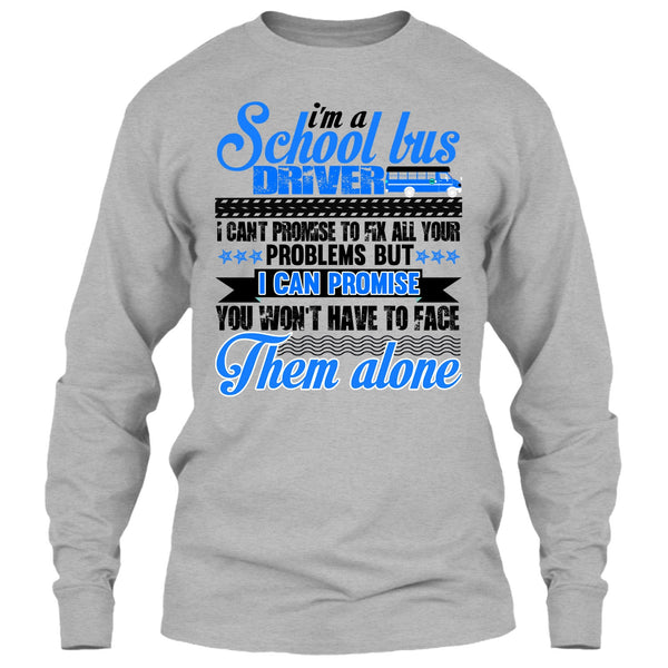 I Am A School Bus Driver T Shirt, Awesome Bus Driver T Shirt
