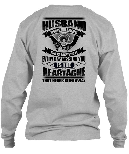 Husband Remembering T Shirt, I Love Husband T Shirt