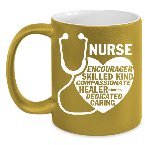 Nurse Encourager Skilled Coffee Mug, Cute Nurses Coffee Cup