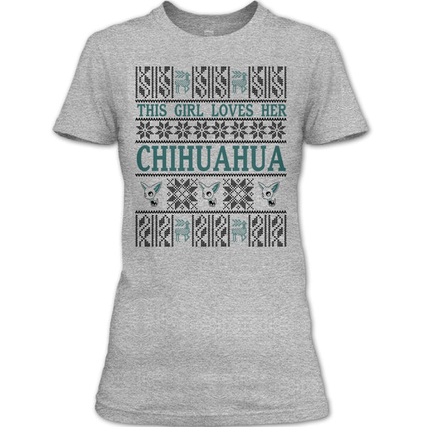 This Girl Loves Her Chihuahua T Shirt, Coolest Merry Christmas T Shirt