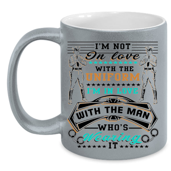 Wearing The Uniform Coffee Mug, I'm In Love With The Man Accent Mug