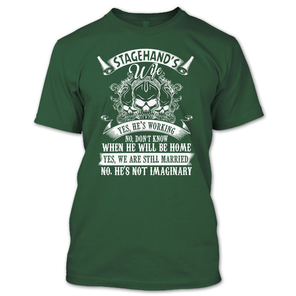 Stagehand's Wife T Shirt, I Love My Stagehand T Shirt
