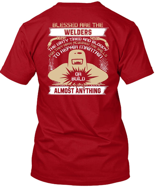 Blessed Are The Welders T Shirt, The Dirty Tired T Shirt