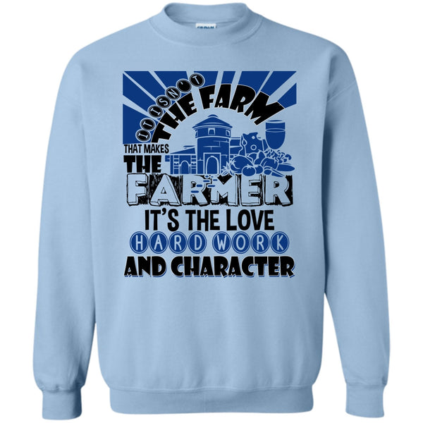 Coolest Farmer T Shirt, It's Isn't The Farme Sweatshirt