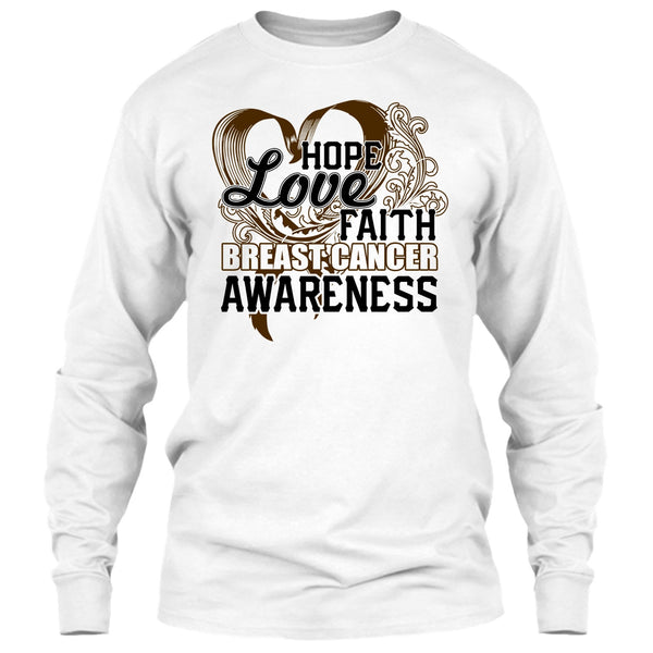 Hope Love Faith T Shirt, Cancer T Shirt