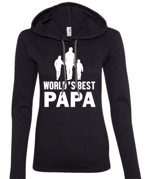 World's Best Papa T Shirt, Being A Papa T Shirt, Father's Day T Shirt (Anvil Ladies Ringspun Hooded)