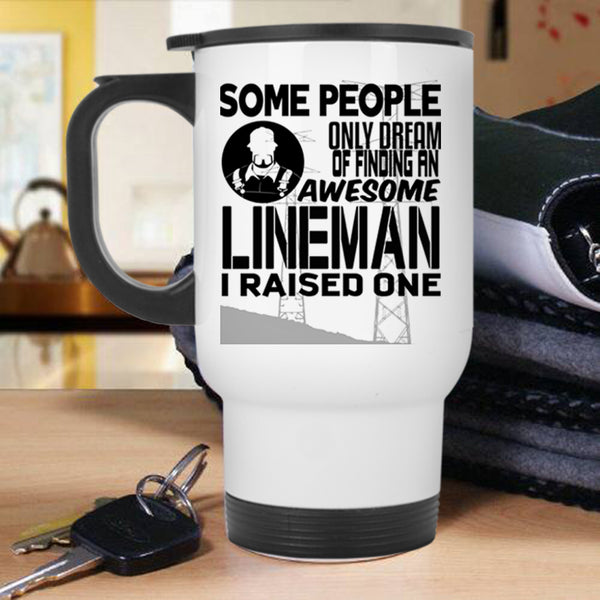 Being A Linemen Travel Mug, Finding An Awesome Lineman Mug