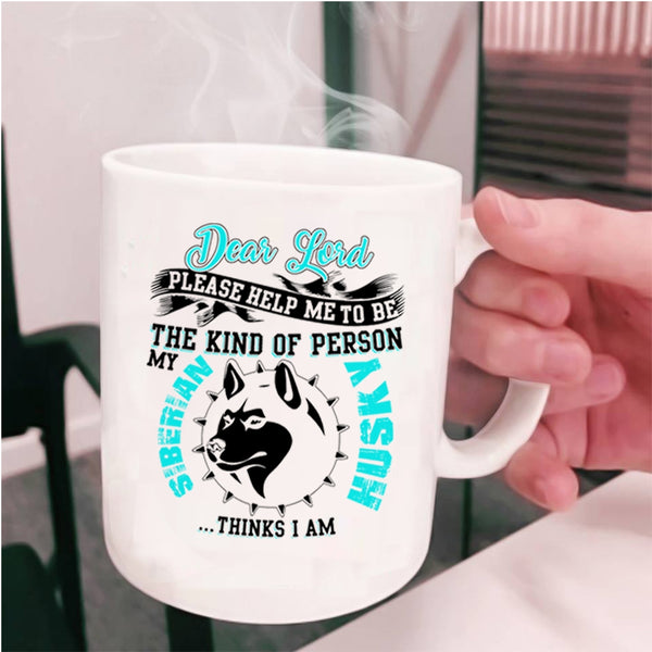 Cool Siberian Husky Coffee Mug, My Siberian Husky Cup