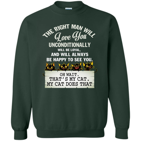 That's My Cat T Shirt, My Cat Dose That Sweatshirt