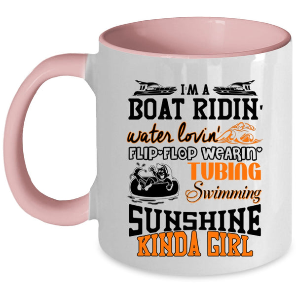 I'm A Swimming Sunshine Kinda Girl Coffee Mug, I'm A Boat Riding Accent Mug