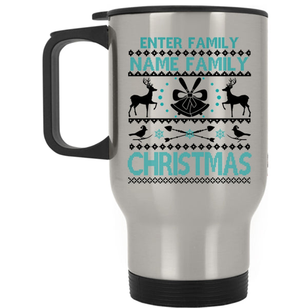 Christmas Family Vacation Travel Mug, Enter Family Name Family Christmas Mug