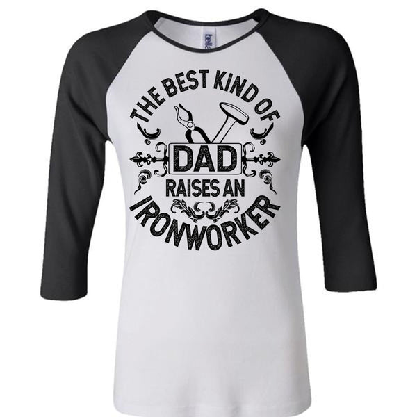 The Best Kind Of Dad T Shirt, I Love Ironworker T Shirt, Awesome T-Shirts