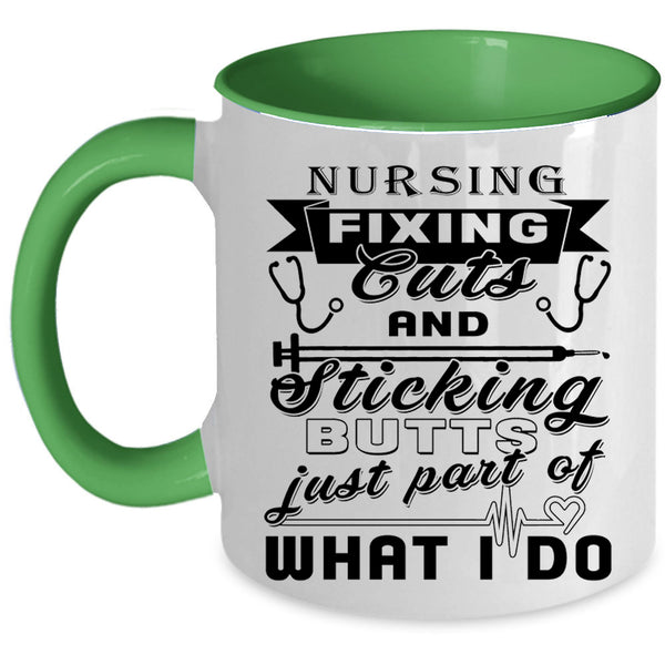 Cool Gift For Nurses Coffee Mug, Nursing Fixing Cuts Accent Mug