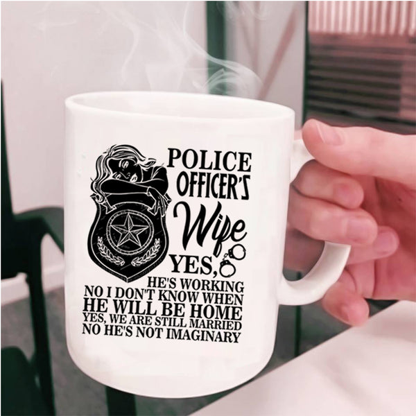 Cool Gift For My Wife Coffee Mug, Police Officer's Wife Cup