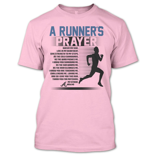 A Runner's Prayer T Shirt, Coolest Runner T Shirt