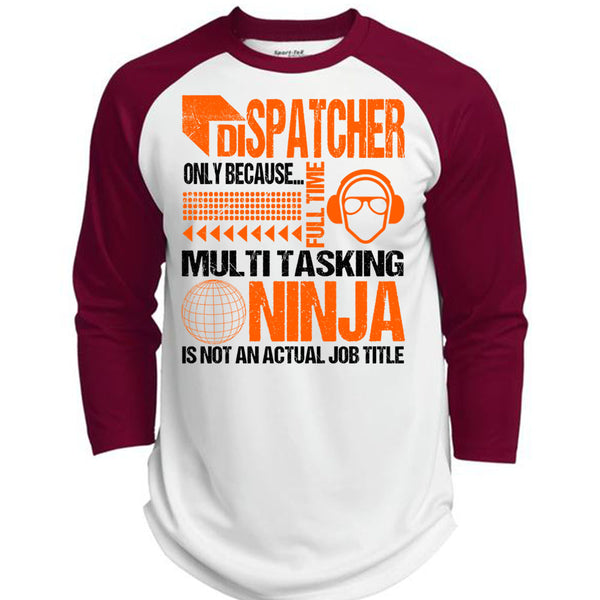 Dispatcher Only T Shirt, Being A Dispatcher T Shirt, Awesome T-Shirts  (Polyester Game Baseball Jersey)