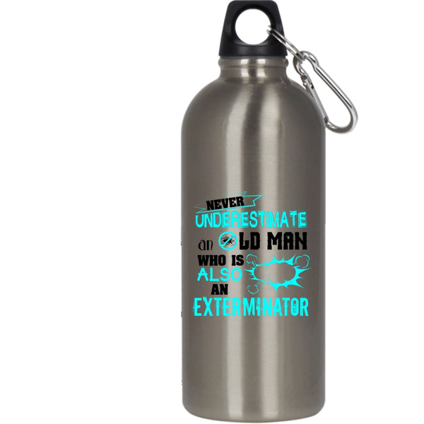 An Old Man Is Also An Exterminator 20 oz Stainless Steel Bottle,Cool Grandfather Outdoor Sports Water Bottle