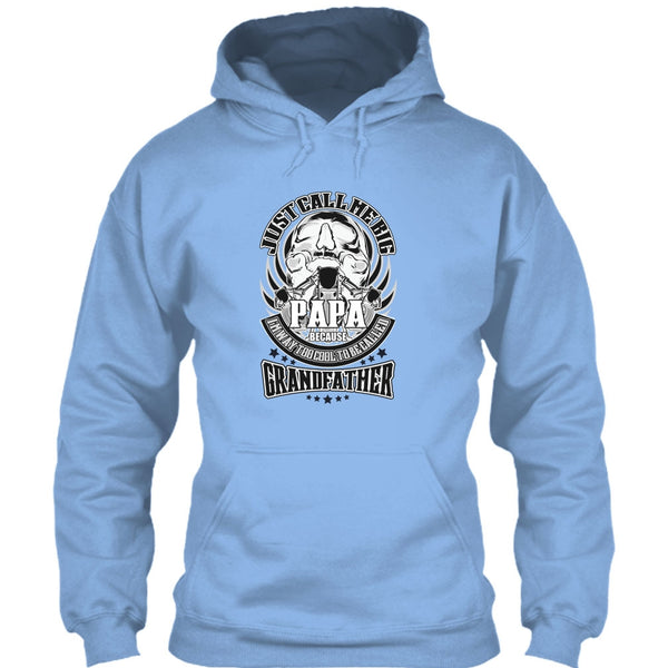 Just Call Me Big Papa T Shirt, Coolest Grandfather T Shirt