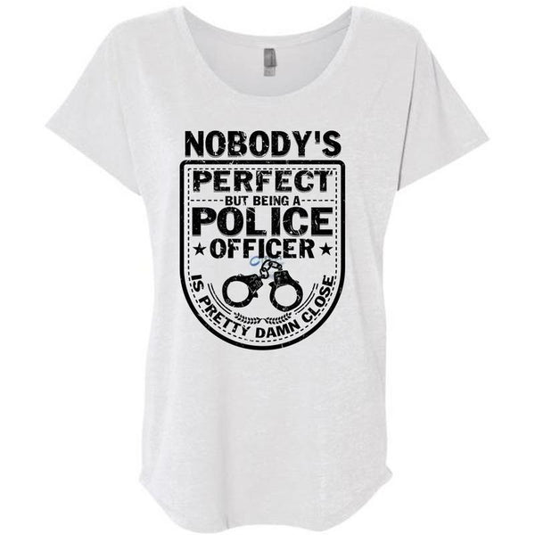 Being A Police Officer Is Pretty Damn Close T Shirt, Being A Police T Shirt, Awesome T-Shirts