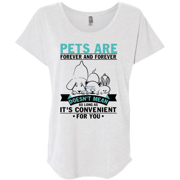 Pets Are Forever T Shirt, I Love My Dog T Shirt, Awesome T-Shirts