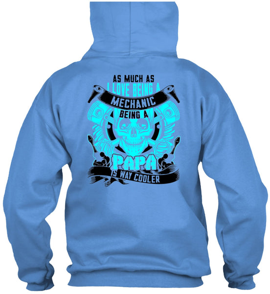 I Love Being A Mechanic T Shirt, Being A Mechanic T Shirt