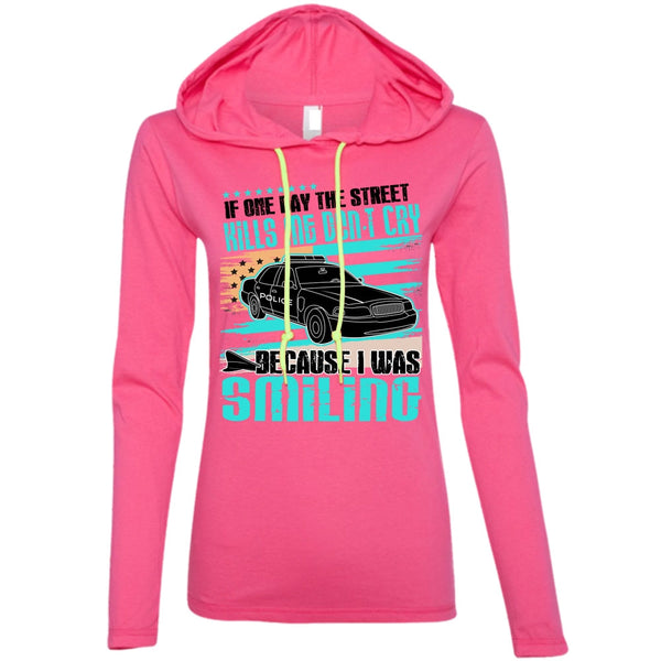 Kills Me Don't Cry T Shirt, I Love Police T Shirt, Awesome T-Shirts