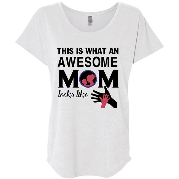 This Is What An Awesome Mom Looks Like T Shirt, Mother's Day T Shirt
