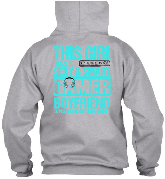 This Girl Has A Smart Gamer Boyfriend T Shirt, I Love Gaming T Shirt