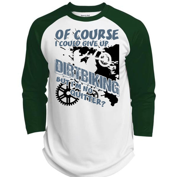 I Could Give Up Dirt Biking T Shirt, I Love Biking T Shirt, Awesome T-Shirts  (Polyester Game Baseball Jersey)