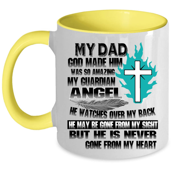 He Is Never Gone From My Heart Coffee Mug, My Dad Accent Mug