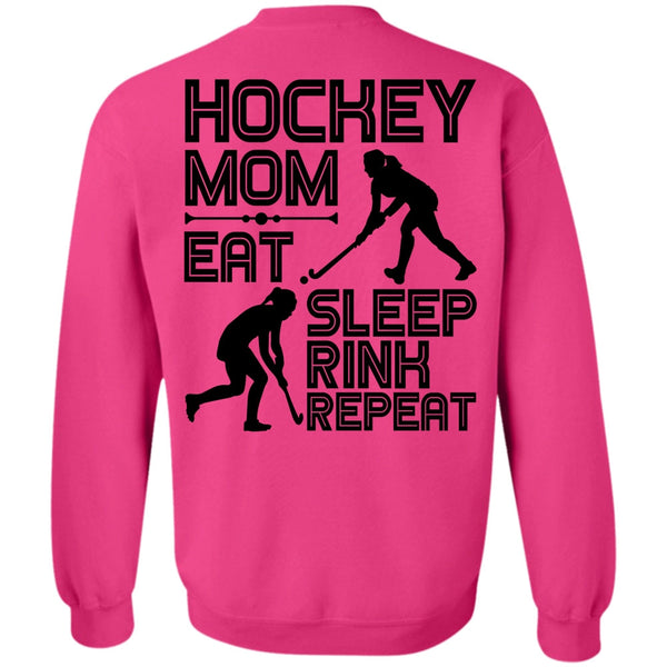 I Love Hockey T Shirt, Hockey Mom Eat Sleep Rink Repeat Sweatshirt