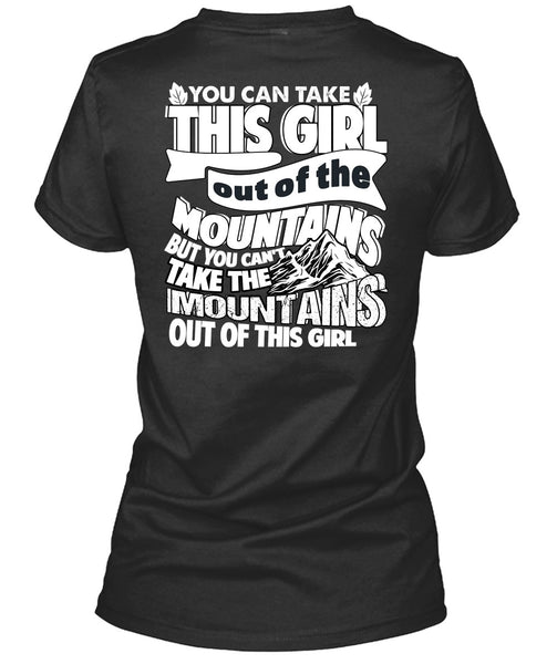Mountains Out Of This Girl T Shirt, Being A Hiker T Shirt